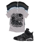 Jordan 6 Cap and Gown Me Matching T-Shirt – Black & Light Grey Sneaker Match Tee – Jordan 6 Outfit Shirt – Unisex Streetwear