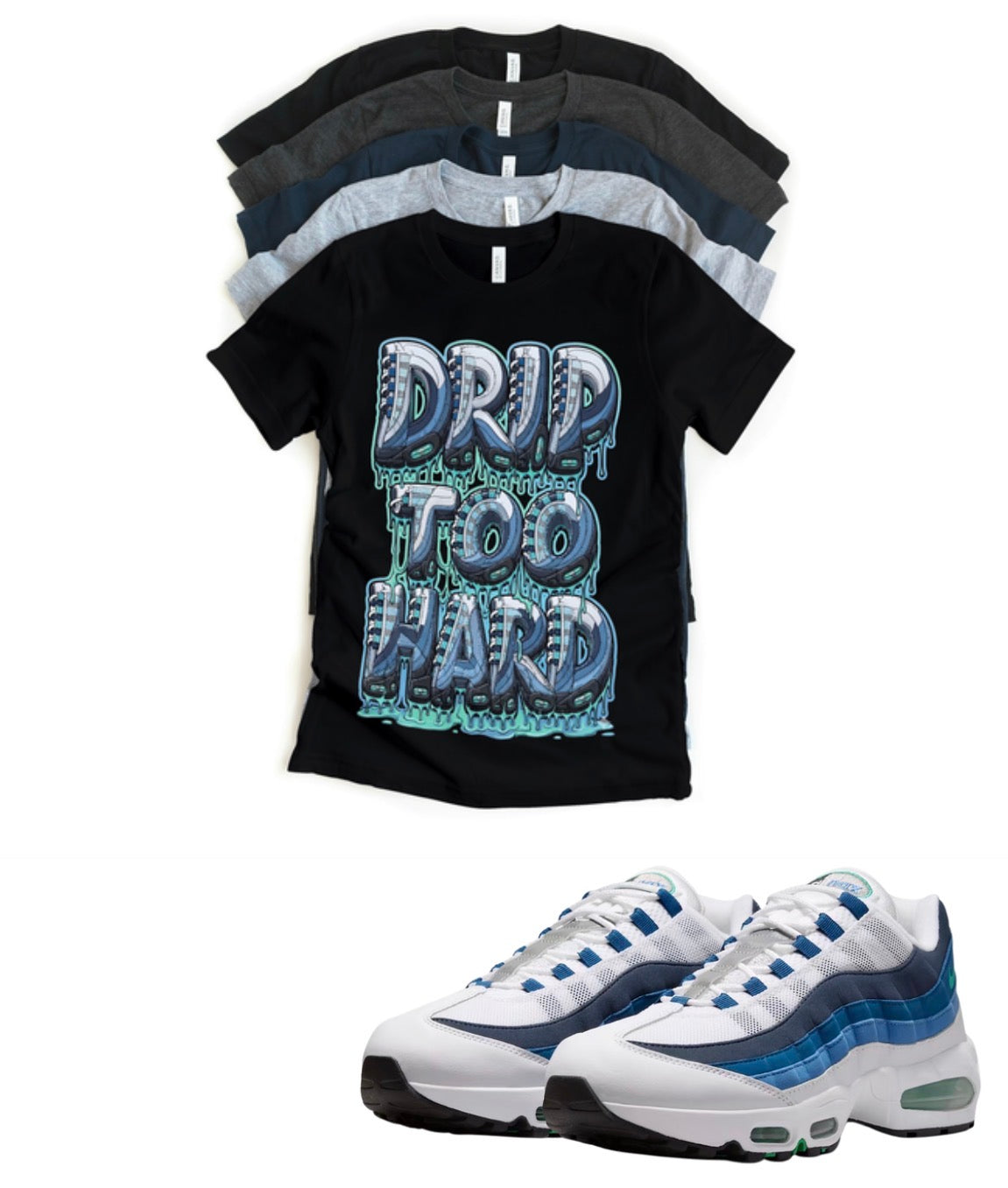 Air Max 95 Slate Drip too Hard Matching T-Shirt – Unisex Sneaker Tee