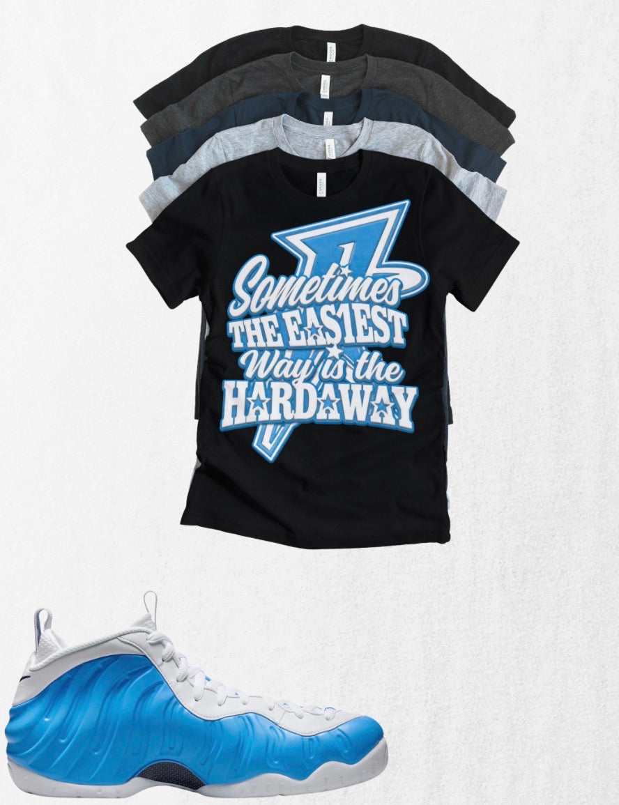 Sometimes The Easiest Way Is The Hardaway Unisex T-Shirt – Foamposite Matching Sneaker Tee