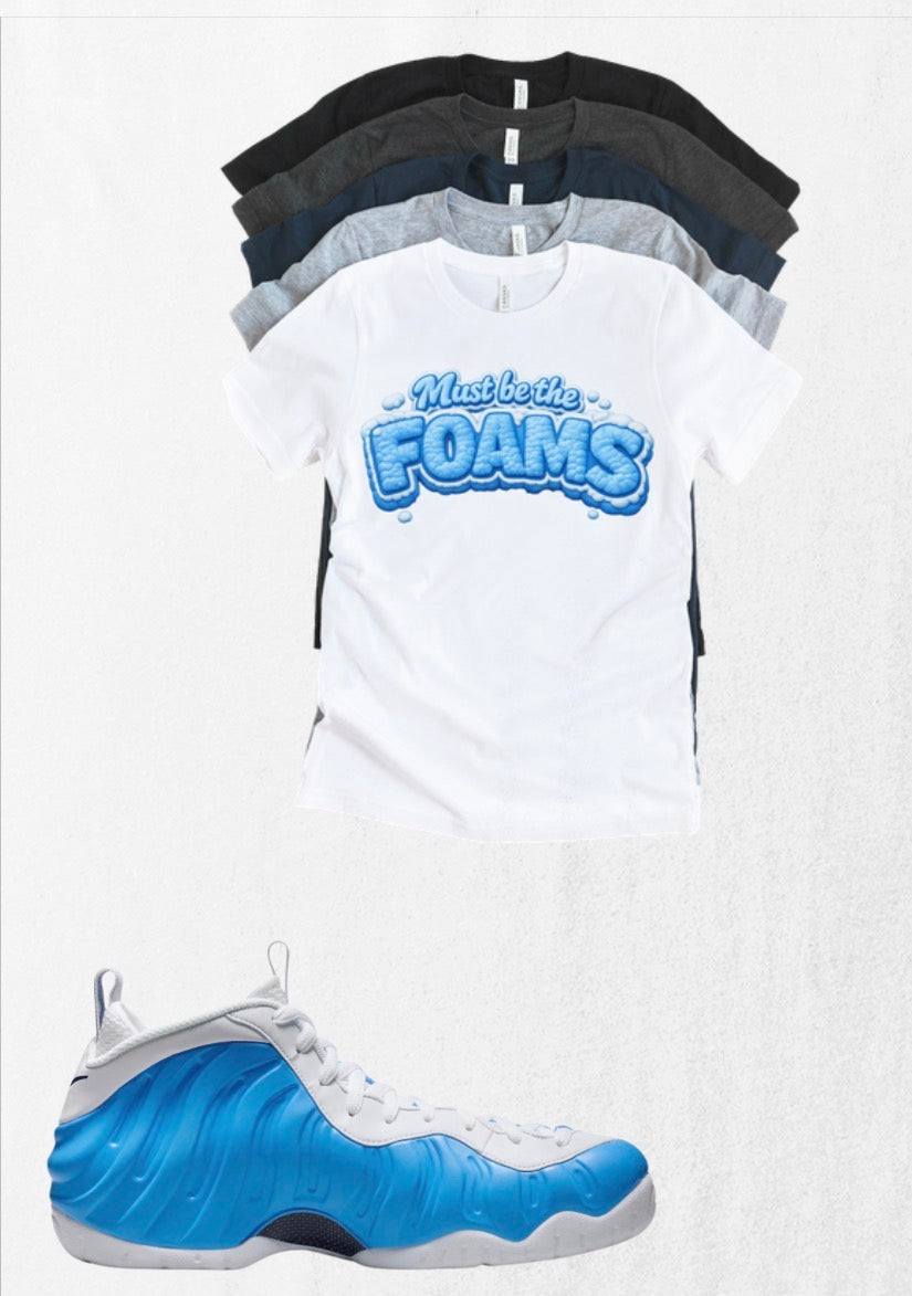 Must be the FoamsUnisex T-Shirt – Foamposite Matching Sneaker Tee