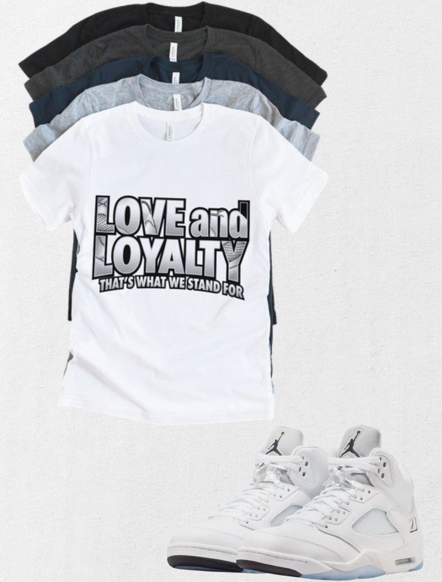 Love and Loyalty T-Shirt | Inspirational Streetwear Graphic Tee