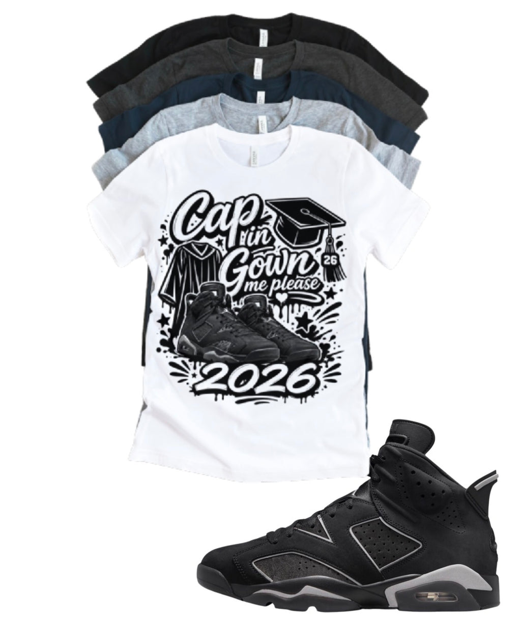 Jordan 6 Cap and Gown Me Matching T-Shirt – Black & Light Grey Sneaker Match Tee – Jordan 6 Outfit Shirt – Unisex Streetwear