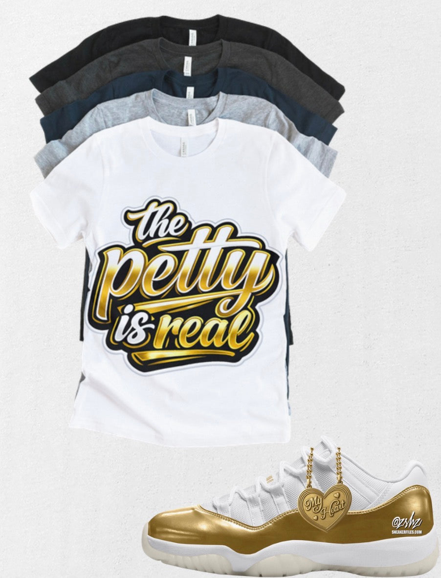 The Petty Is Real T-Shirt | Funny Statement Streetwear Graphic Tee