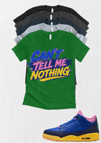 Brazil Retro OG Jordan 3 Can't Tell Me Nothing matching T-shirt Brand New sneaker head match tee