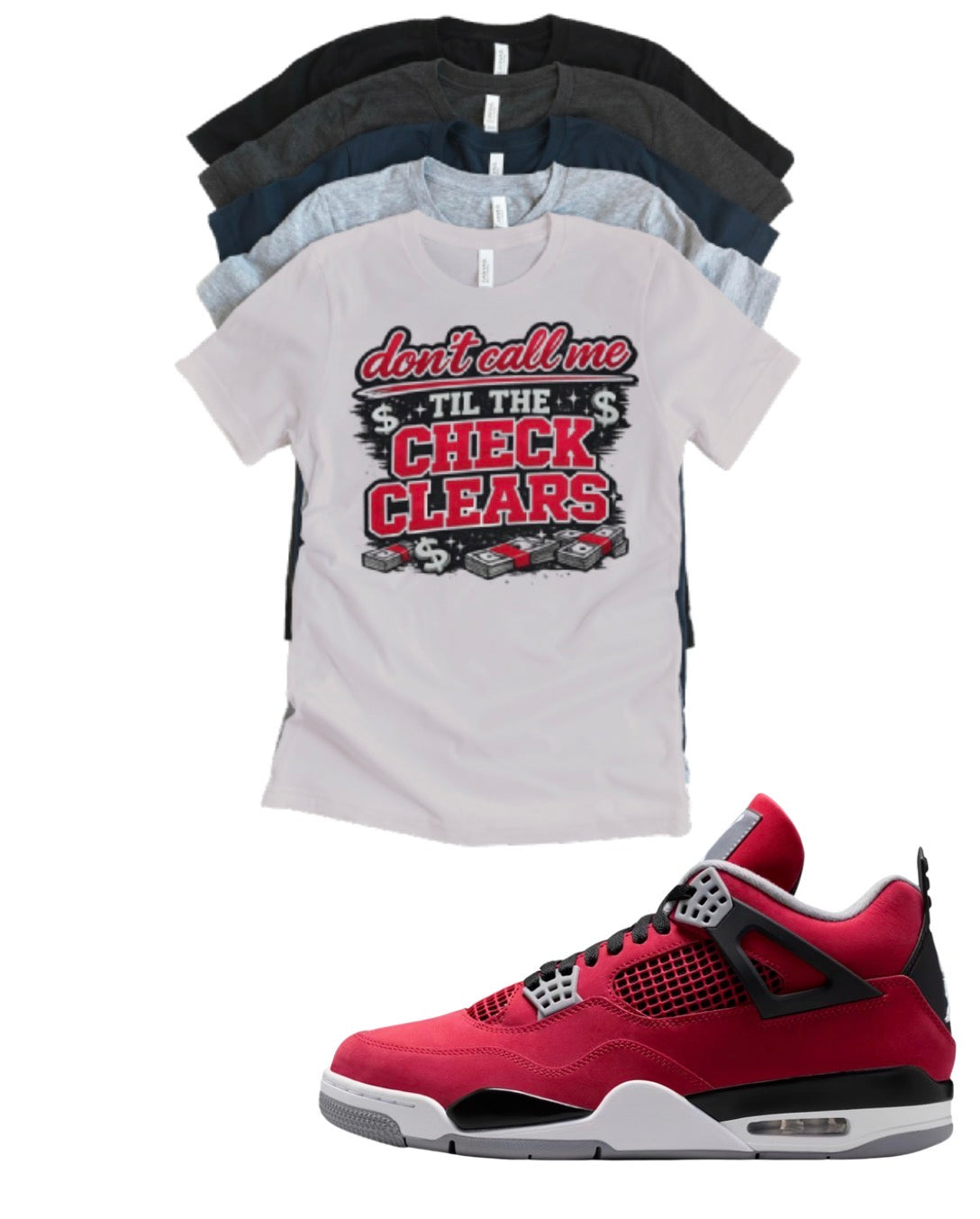 Jordan 4 Toro Bravo Don't Call me matching T-shirt sneaker head tee