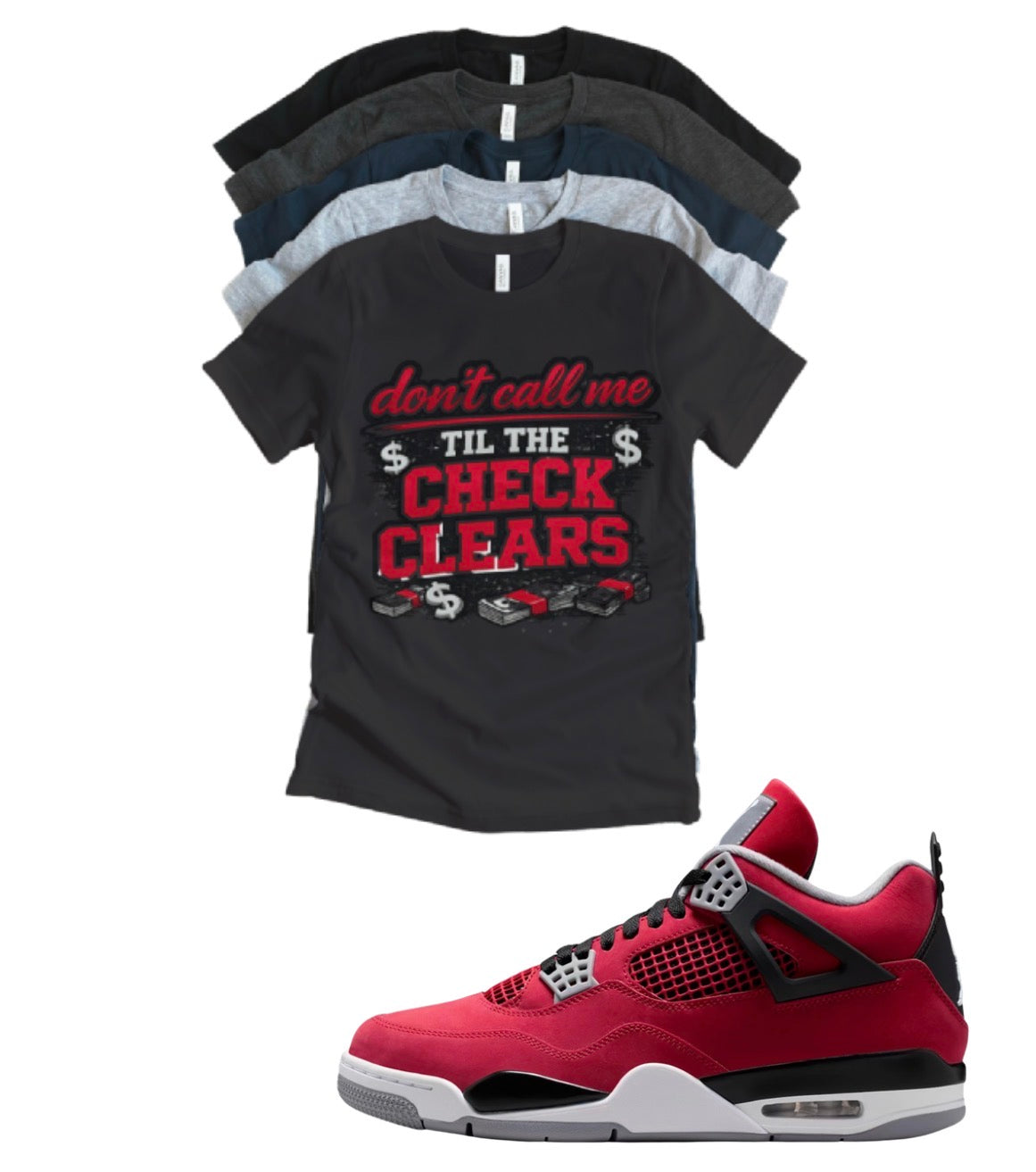 Jordan 4 Toro Bravo Don't Call me matching T-shirt sneaker head tee