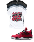 Jordan 4 Toro Bravo Don't Call me matching T-shirt sneaker head tee