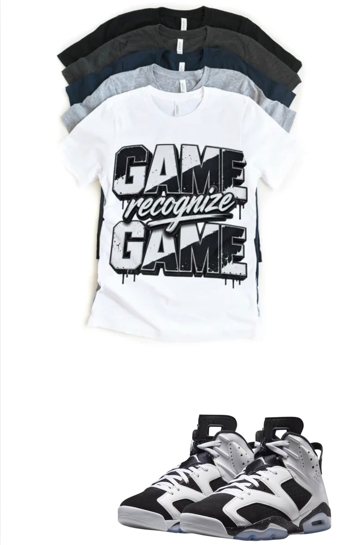Jordan 6 Oreo Retro Game Recognize Game Em Matching T-Shirt – Black & White Grey Sneaker Match Tee – Jordan 6 Outfit Shirt – Unisex Streetwear