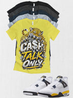 Custom Printed Cash Only T-Shirt Matching Jordan 4 Retro “Tour Yellow” Retro OG sneakers