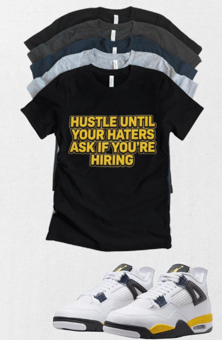 Custom Printed Hustle T-Shirt Matching Jordan 4 Retro “Tour Yellow” Retro OG sneakers