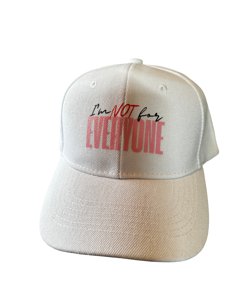 I'm Not For Everyone Statement Hat - Bold Confidence | Lavish Crafts
