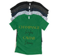 Champagne Wishes and Caviar Dreams Tee - Luxury Lifestyle Shirt | Lavish Crafts