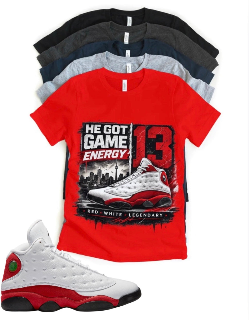 He got game Jordan 13 Chicago Matching T-Shirt – Custom Sneaker Match Tee – Red White 13 Outfit Shirt – Unisex Streetwear