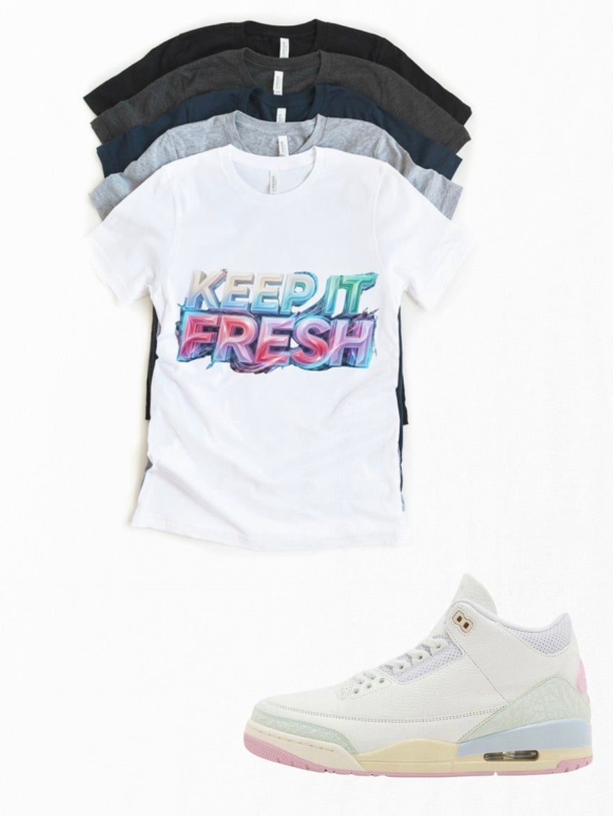 Jordan 3 Spring Is In The Air "Keep It Fresh" graphic T-shirt