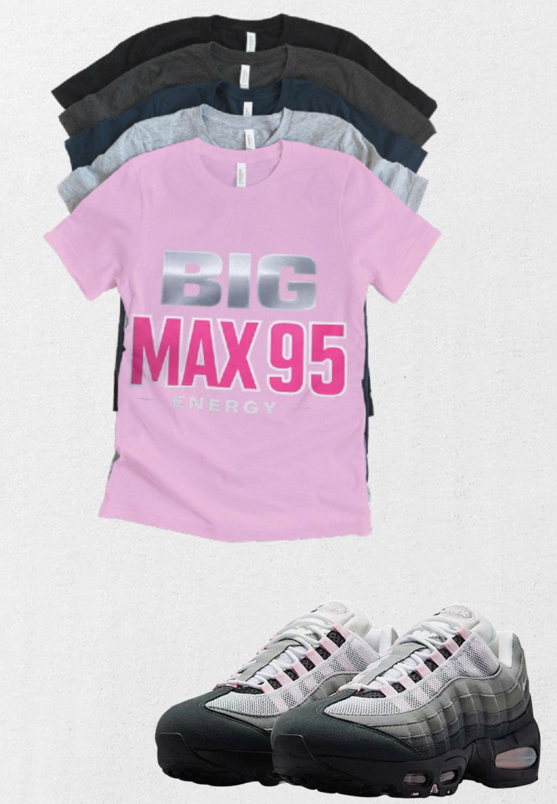 Air Max 95 Big Max Matching T-Shirt – Custom Sneaker Match Tee – 95 Streetwear Outfit Shirt – Unisex Graphic Tee