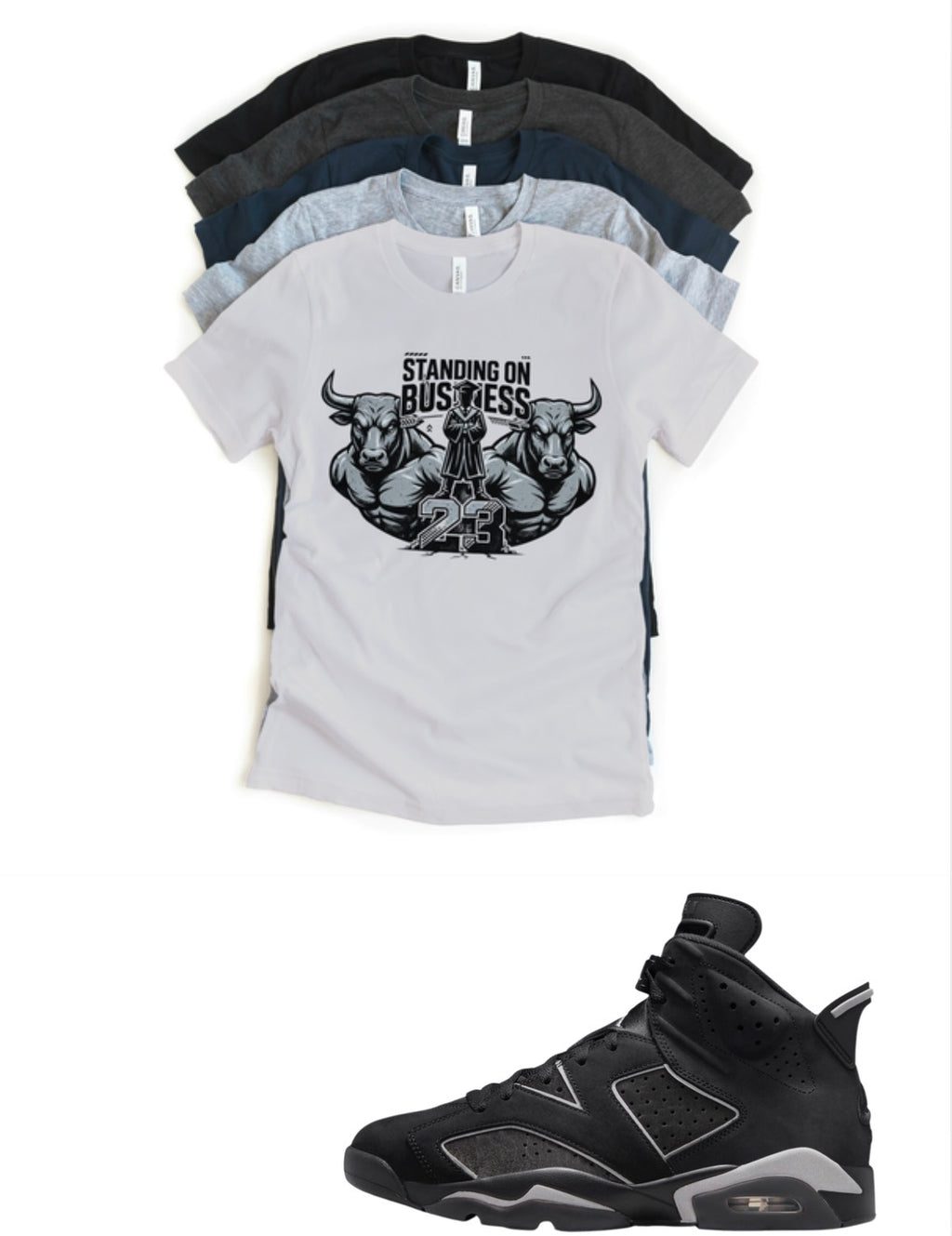 Jordan 6 Cap and Gown Standing on Business Matching T-Shirt – Black & Light Grey Sneaker Match Tee – Jordan 6 Outfit Shirt – Unisex Streetwear