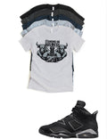 Jordan 6 Cap and Gown Standing on Business Matching T-Shirt – Black & Light Grey Sneaker Match Tee – Jordan 6 Outfit Shirt – Unisex Streetwear