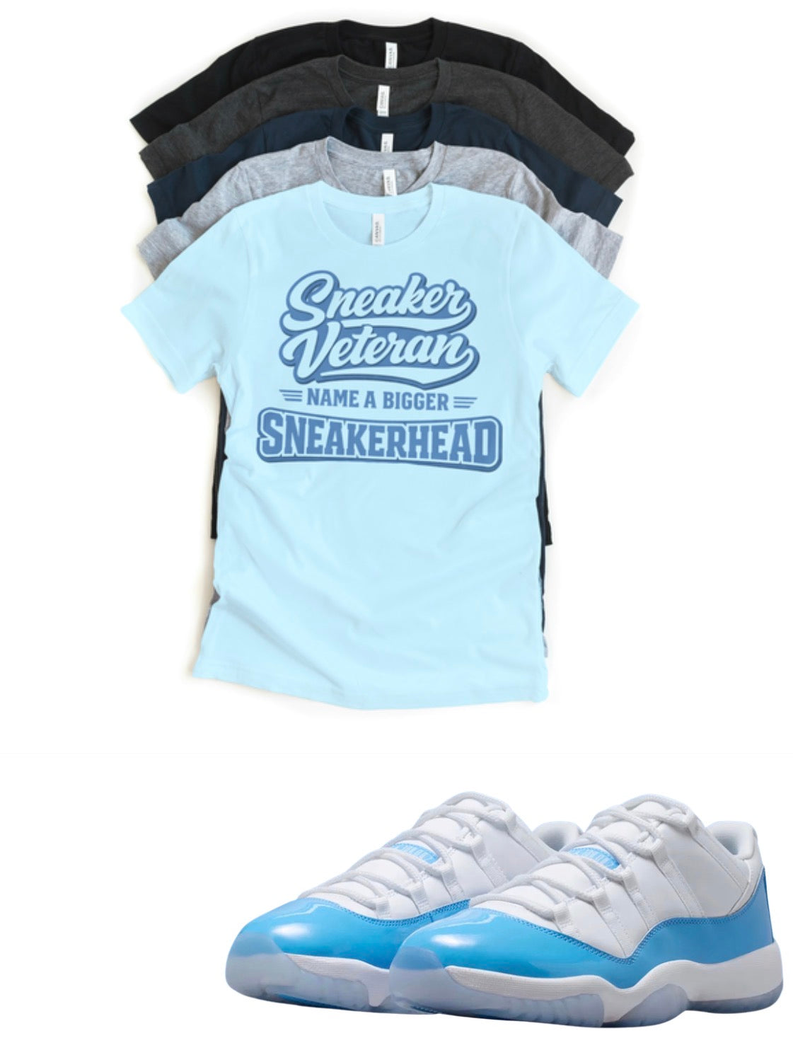Sneaker Veteran Jordan 11 Low UNC Matching T-Shirt – University Blue Sneaker Match Tee – UNC 11 Outfit Shirt – Unisex Streetwear