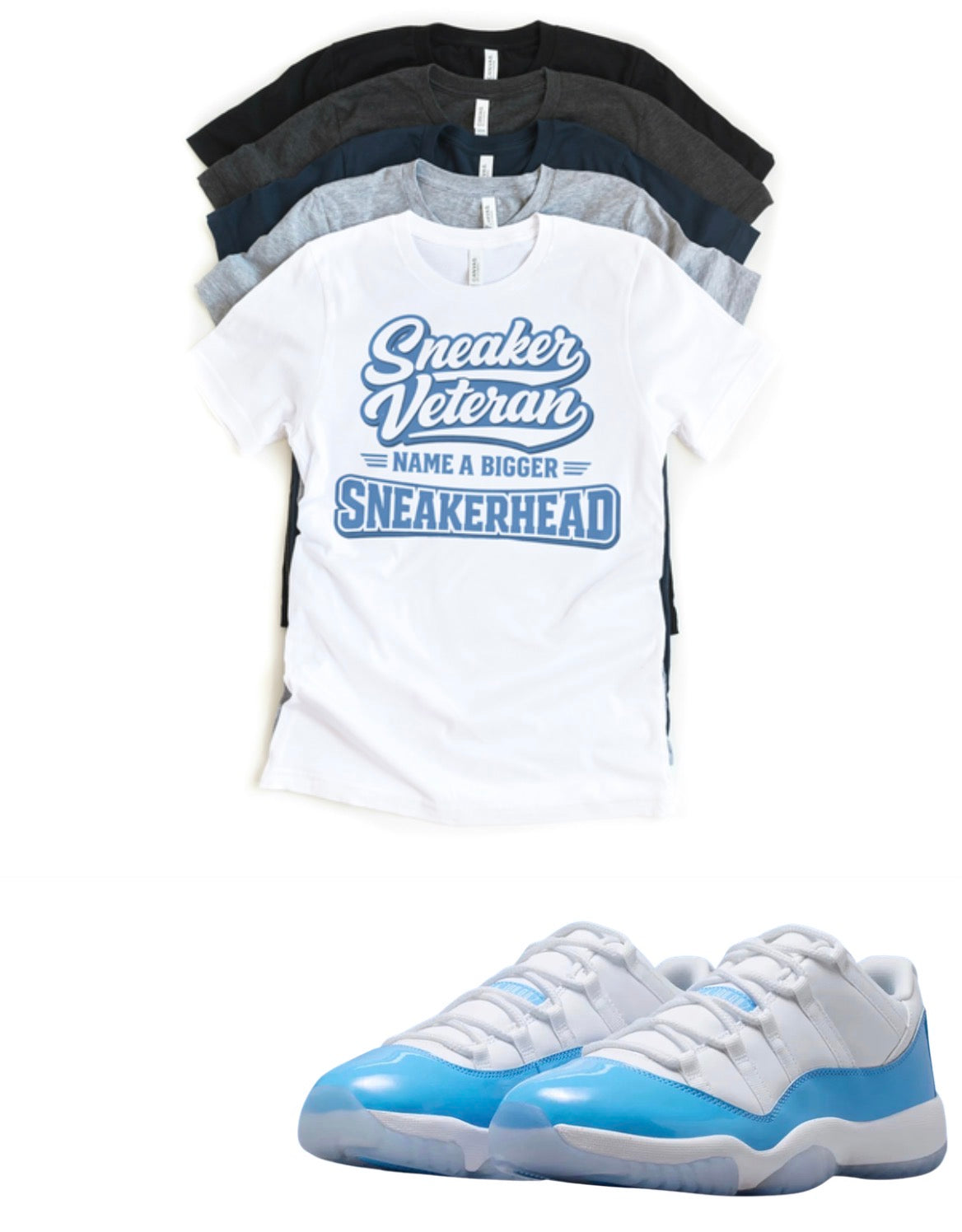 Sneaker Veteran Jordan 11 Low UNC Matching T-Shirt – University Blue Sneaker Match Tee – UNC 11 Outfit Shirt – Unisex Streetwear