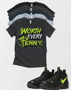 Worth Every Penny Unisex T-Shirt – Foamposite Black and Yellow Volt Matching Sneaker Tee