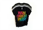 Main Character Energy T-Shirt - Confidence & Empowerment | Lavish Crafts