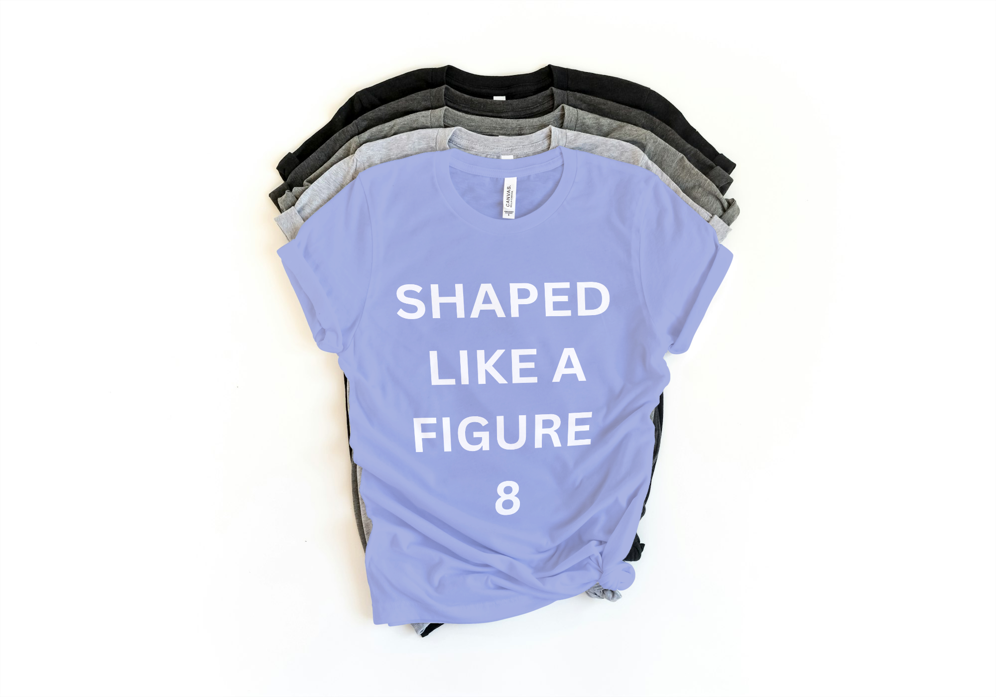 Shaped Like a Figure 8 Tee - Body Positive Confidence | Lavish Crafts