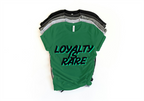 Loyalty is Rare Tee - Trust & Loyalty Motivation Shirt | Lavish Crafts