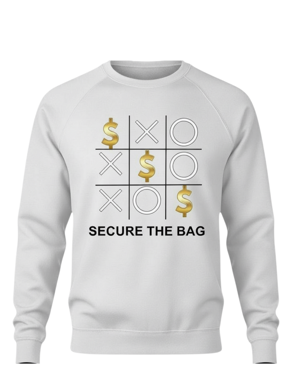 Secure the Bag Tic Tac Toe Sweatshirt - Money Motivation | Lavish Crafts