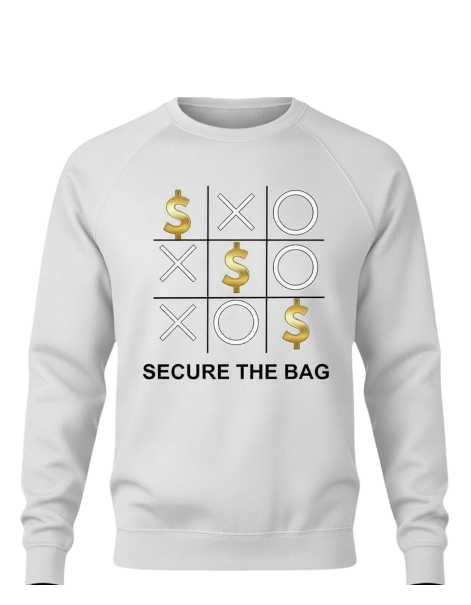 Secure the Bag Tic Tac Toe Sweatshirt - Money Motivation | Lavish Crafts