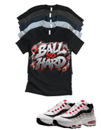 Max 95 Comet Ball So Hard Matching T-Shirt – Unisex Sneaker Tee