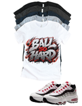 Max 95 Comet Ball So Hard Matching T-Shirt – Unisex Sneaker Tee