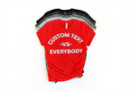 Custom Vs Everybody - Personalized City Pride Apparel | Lavish Crafts