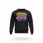 Dreams Over Likes Sweatshirt – Motivational 3D Pop Streetwear