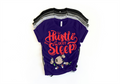 Hustle Don't Sleep