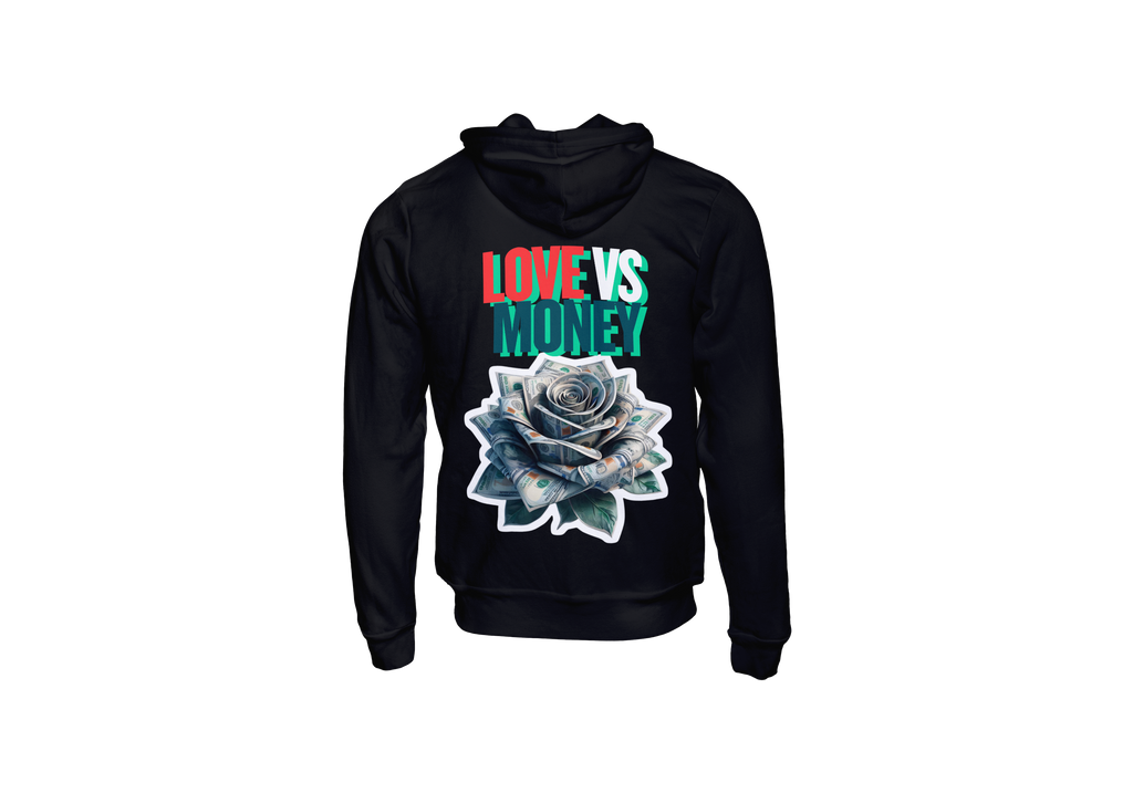 Love Vs Money Hoodie - Streetwear Philosophy | Lavish Crafts