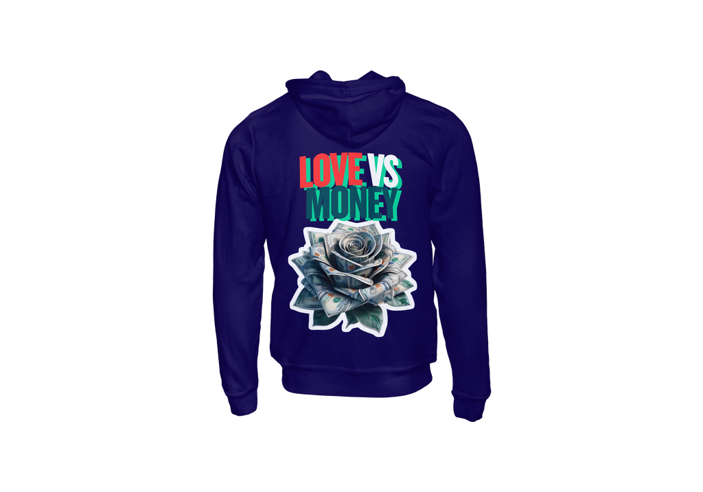 Love Vs Money Hoodie - Streetwear Philosophy | Lavish Crafts