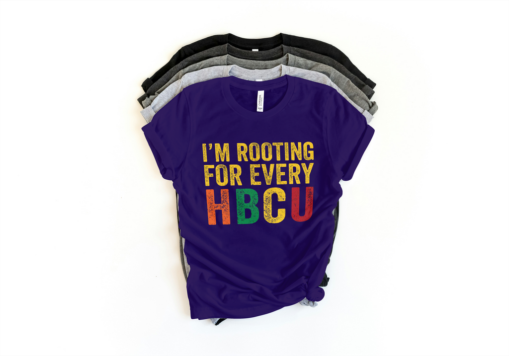 Rooting for Every HBCU Tee – Black Excellence Always Wins