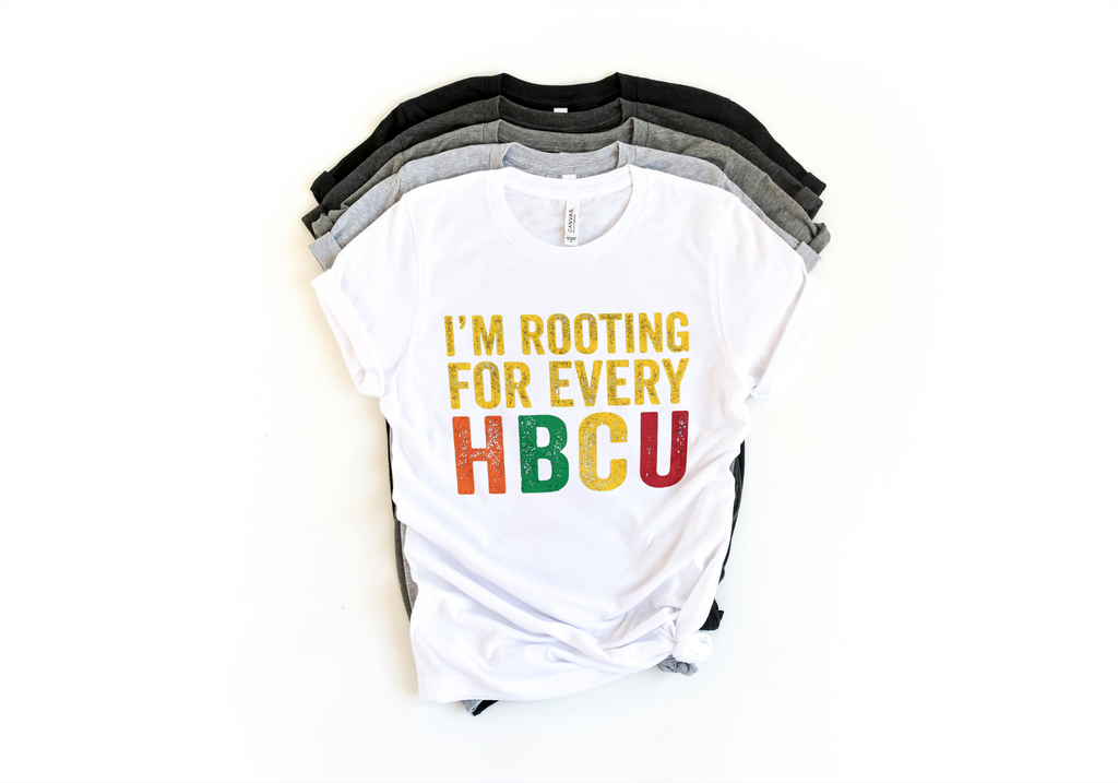 Rooting for Every HBCU Tee – Black Excellence Always Wins