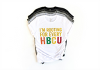 Rooting for Every HBCU Tee – Black Excellence Always Wins